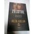 ZELOTUL - Viata si epoca lui Isus din Nazaret - Reza Aslan ZELOTUL - Viata si epoca lui Isus din Nazaret - Reza Aslan